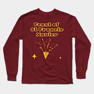 Indian Festivals - Feast of St Francis Xavier Long Sleeve T-Shirt